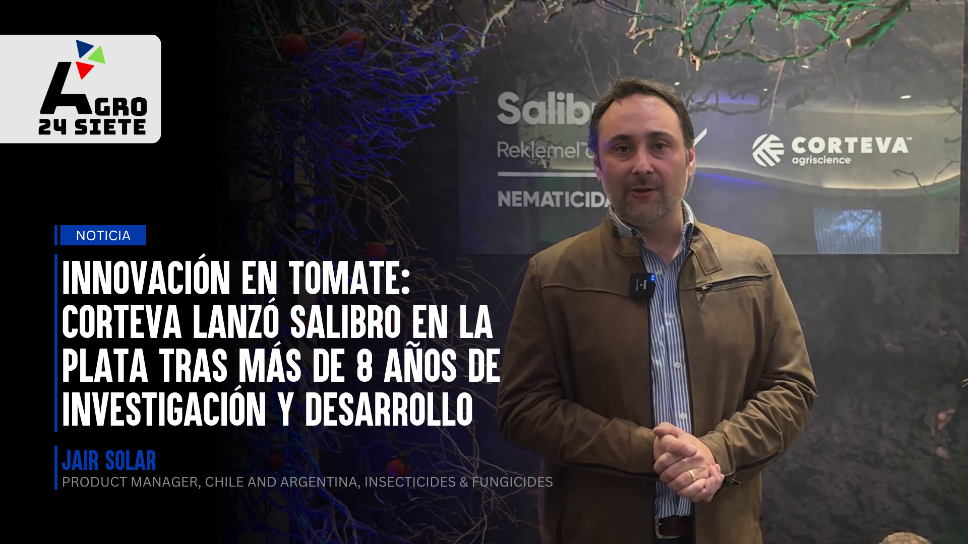 INNOVACIÓN EN TOMATE: Corteva lanzó Salibro en La Plata tras más de 8 años de investigación y desarrollo
